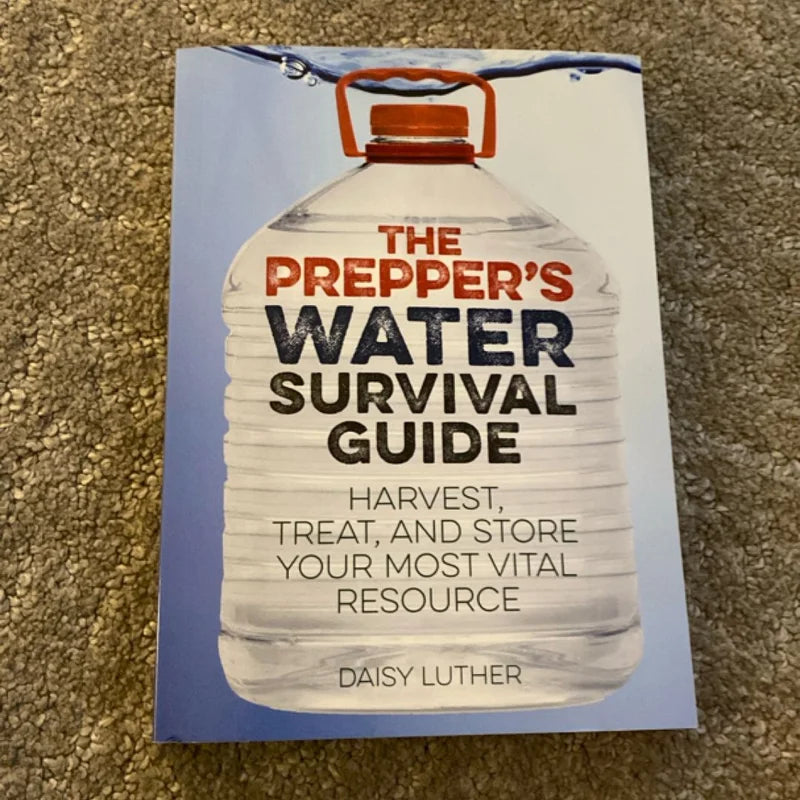 The Prepper's Water Survival Guide by Daisy Luther on a textured surface for water resource management