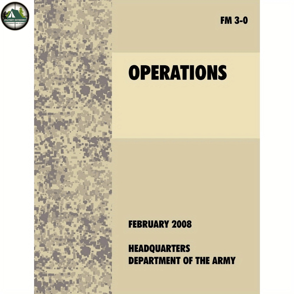 Operations - The official US Army Field Manual - Military-Outdoors.com