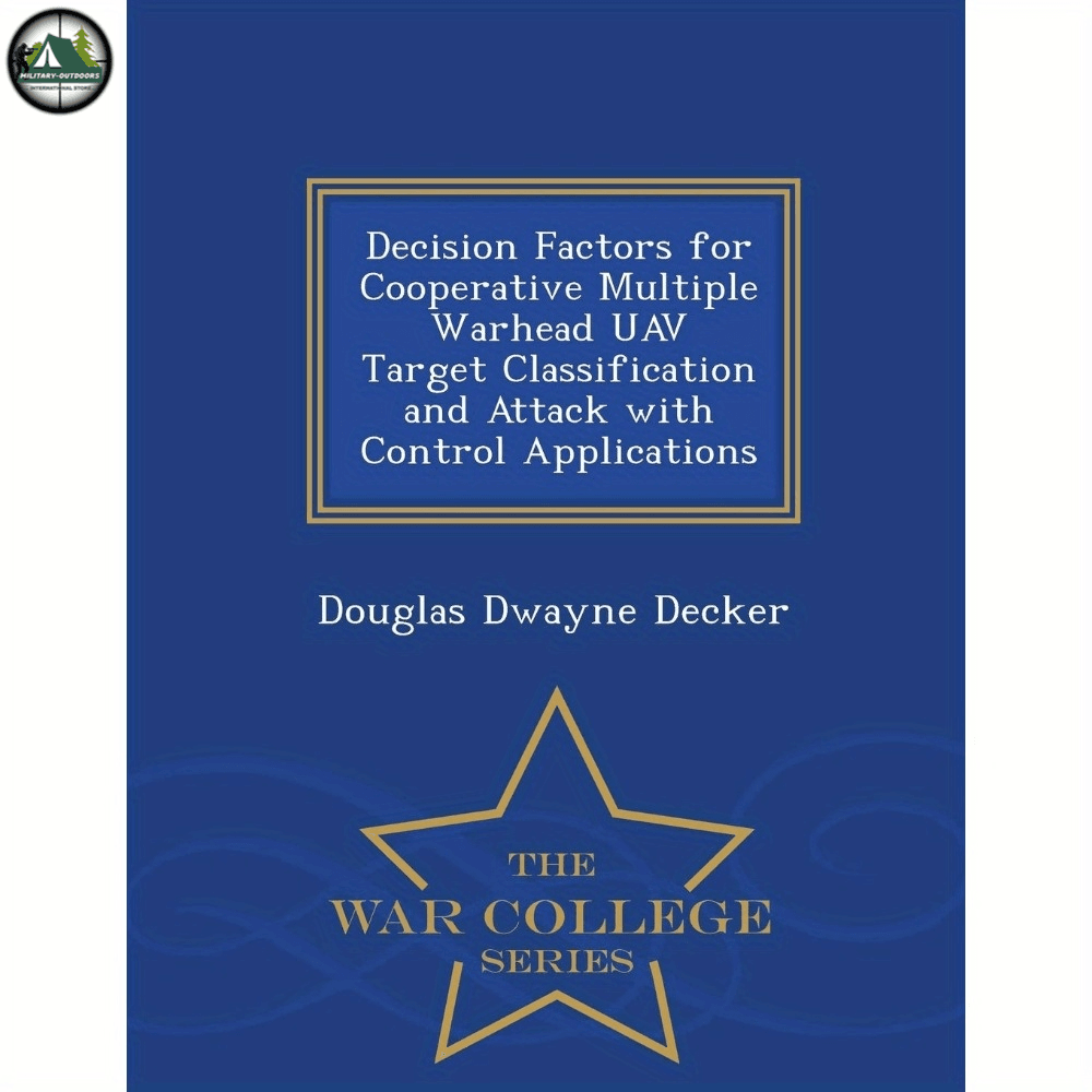 UAV Target Classification Guide by Douglas Dwayne Decker - Military-Outdoors.com
