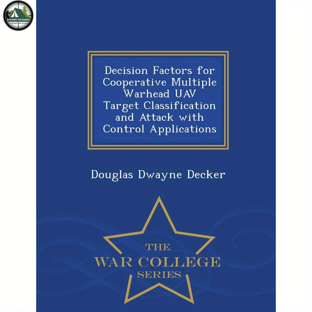 UAV Target Classification Guide by Douglas Dwayne Decker - Military-Outdoors.com