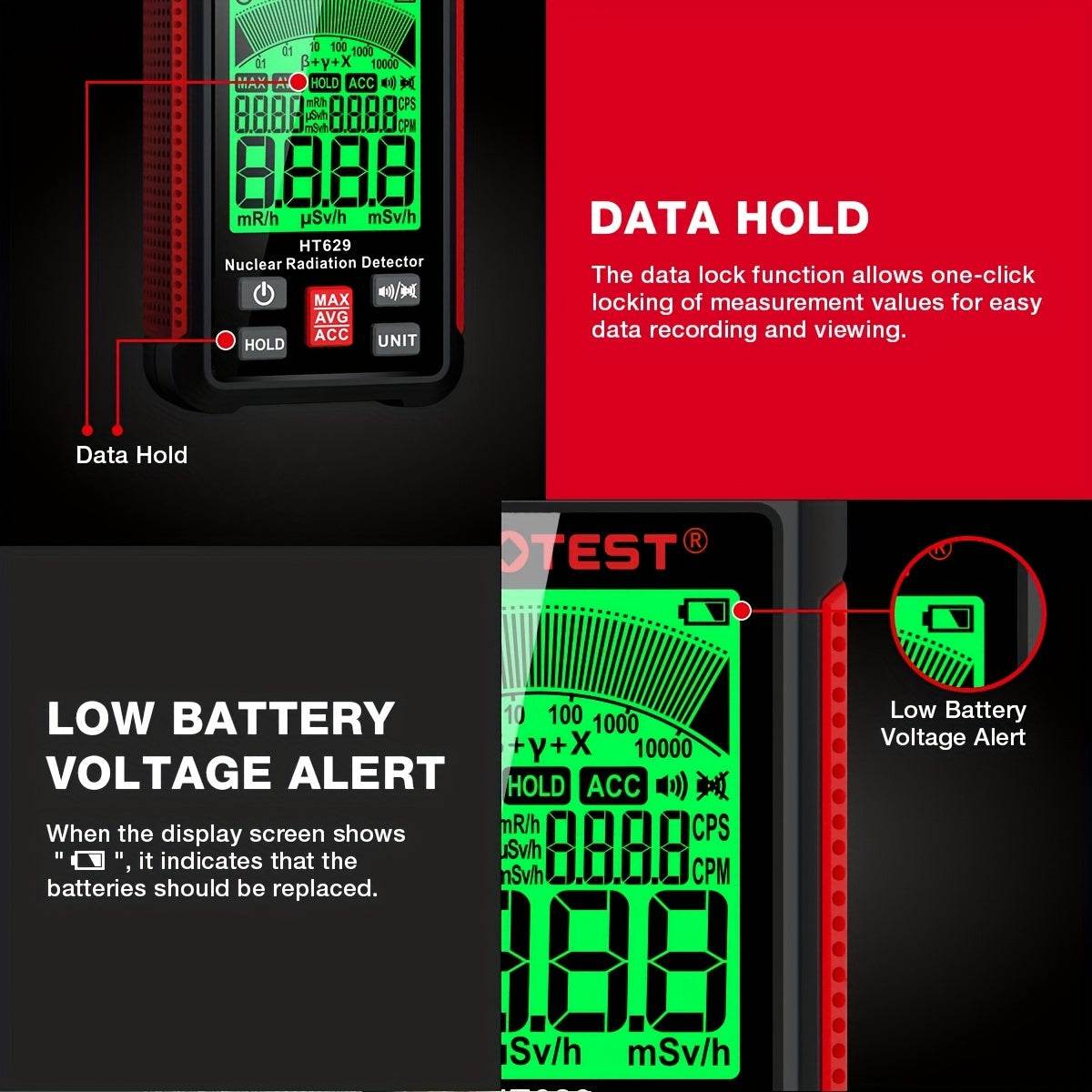 HT629 radiation detector with data hold and low battery alert features